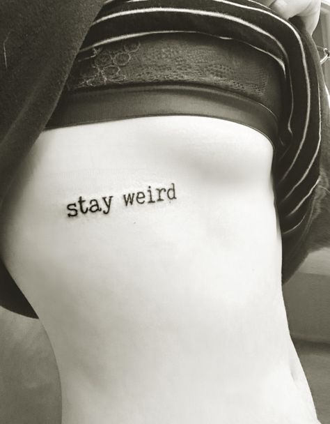 My best friends new tattoo❤️ #tattoo #stayweird Sisters By Chance Friends By Choice Tattoo, Stay Weird Tattoo Ideas, Weird Best Friend Tattoos, Weird Tattoo Flash, Sarcastic Tattoos, Stay Weird Tattoo, Nashville Tattoos, Funny Bff Tattoos, Funny Matching Tattoos