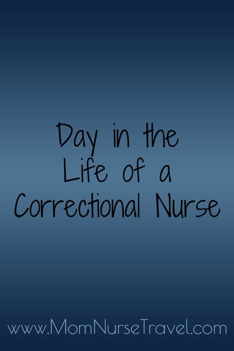 I have been working in corrections for about six years now. Most of my nursing experience is in corrections. Here's what a day in the life of a correctional nurse is like! Correctional Nurse, Nurse Travel, What A Day, Travel Nursing, Nursing Mom, Day In The Life, Daily Affirmations, Full Time, Travel Blog