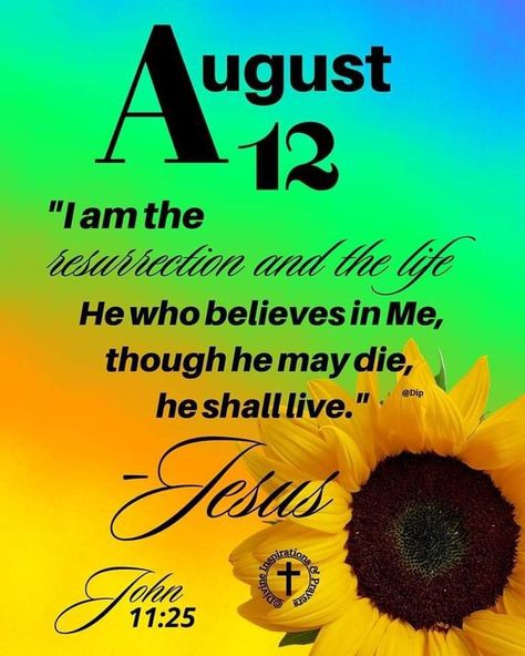 August 12 Blessings, August Blessings, Jesus Jesus Jesus, Divine Inspiration And Prayers, Have A Blessed Monday, Blessed Monday, August Quotes, Daily Blessings, Daily Quote