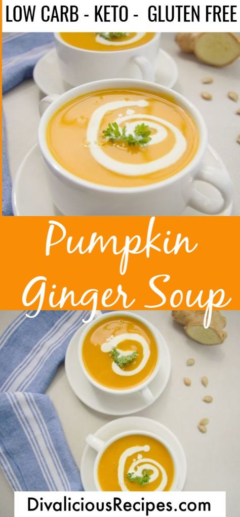 This pumpkin ginger soup recipe is the ideal dish to you warm you up on a chilly and rainy day.  Enjoy a bowl of low carb comforting soup.  #soup #pumpkin #keto #lowcarb #grainfree Pumpkin Ginger Soup, Pumpkin And Ginger Soup, Pumpkin Keto, Low Carb Low Calorie Recipes, Soup Pumpkin, Puree Recipes, Ginger Soup, Comforting Soup, Soup Appetizers