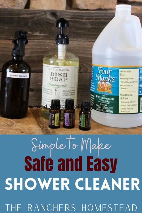 Simple Safe and Easy Shower Cleaner Using Essential Oils - The Ranchers Homestead All Natural Shower Cleaner, Diy Bathroom Cleaner Vinegar, Non Toxic Shower Cleaner, Non Toxic Bathroom Cleaner, Daily Shower Cleaner Diy, Natural Shower Cleaner, Shower Cleaner Recipe, Homemade Shower Spray, Vinegar Shower Cleaner