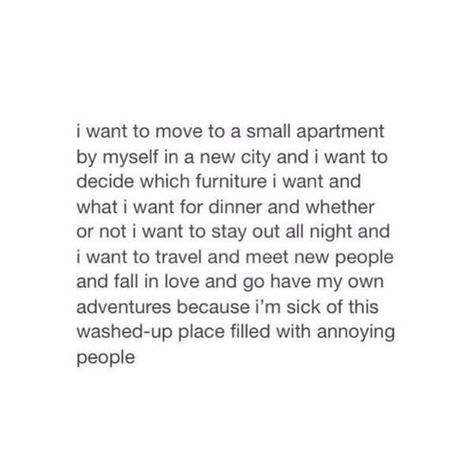 I wanna be free. Quote. Intp, Small Apartment, New People, Pretty Words, Beautiful Words, True Quotes, Inspire Me, Words Quotes, Favorite Quotes