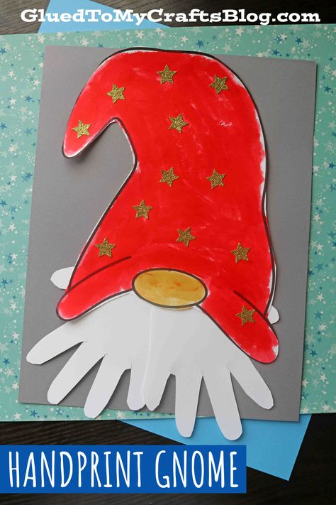 Gnome Hand Print Crafts For Kids, Hand Gnome Craft, Christmas Crafts For Grade 1, Hand Print Gnome Craft, Christmas Gnome Art For Kids, Easy Gnome Crafts For Kids, Gnome Kids Craft, Winter Gnome Craft, Handprint Gnome Crafts For Kids