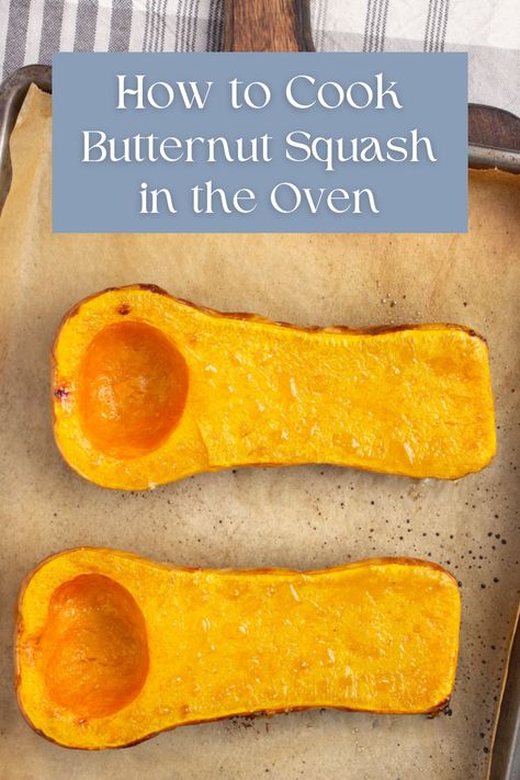 This is the easiest way to cook butternut squash in the oven. Just 5 minutes of prep work to make roasted butternut squash that is delicious and flavorful! No need to peel it, chop it or add brown sugar. A good butternut squash is naturally sweet. Click the link and I'll show you how to cook butternut squash in the oven. How To Cook Butter Nut Squash In Oven, How To Make Squash In The Oven, How Long To Cook Butternut Squash In Oven, Baking A Butternut Squash, Baking Butternut Squash, Easy Way To Cook Butternut Squash, Bake Butternut Squash Oven, Cooking Butternut Squash In Oven, Easy Roasted Butternut Squash