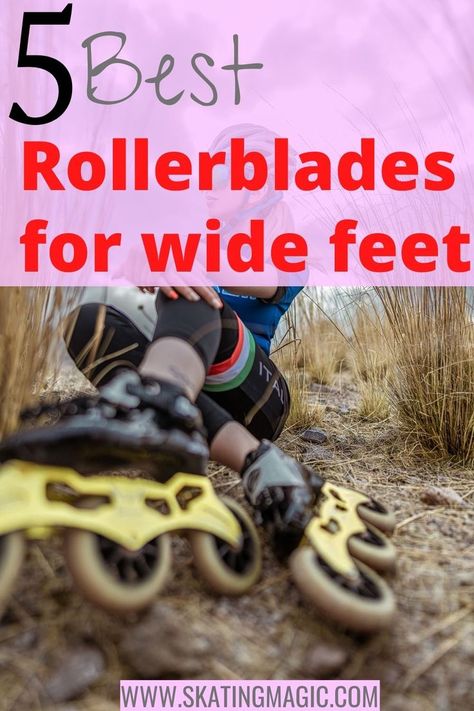 Meet 5 rollerblades that offer a wide fit so that you can pack your wide feet in there and roll around without getting pain and blisters each time. How To Rollerblade, Speed Skates, Skate Wheels, Inline Skates, Inline Skate, Inline Skating, Off Road, Skating