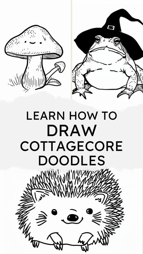 Transport yourself to a storybook countryside by doodling these 19 charming cottagecore sketches! Learn to draw flowers, mushrooms, bunnies and more. #cottagecore #doodling #arttutorials🌾 How To Draw Cottagecore, How To Draw Woodland Animals, How To Draw A Mouse, How To Draw A Mushroom, Cottagecore Sketches, Cottagecore Doodles, Learn To Draw Flowers, Cottagecore Drawing, Beginner Sketches