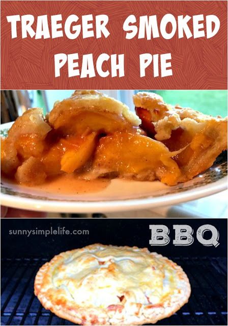 Peach Pie Filling Recipes, Traeger Cooking, Traeger Smoker, Homemade Pie Crust Recipe, Peach Pie Filling, Smoker Grill, Pie Filling Recipes, Pellet Grill Recipes, Smoked Pulled Pork