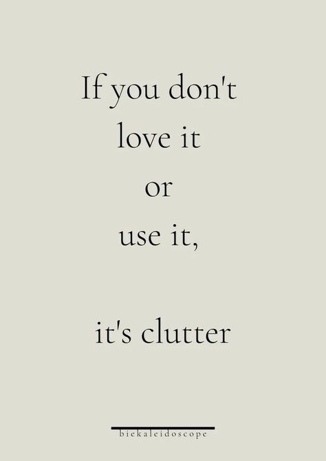 Quotes Simplicity, Organization Quotes, Minimalist Quotes, Clutter Organization, Vie Motivation, Minimalist Living, Slow Living, Quotable Quotes, Simple Living