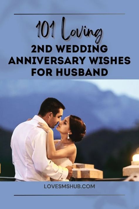 101 Heartfelt 2nd Wedding Anniversary Wishes for Husband - Love SMS HUB 2nd Wedding Anniversary Wishes, Happy 28th Anniversary, 50th Wedding Anniversary Wishes, Wedding Anniversary Wishes For Husband, Anniversary Wishes For Wife, Anniversary Quotes For Husband, Wedding Anniversary Message, Anniversary Wishes For Husband, 28th Anniversary