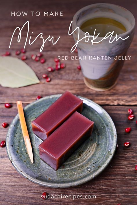 Mizu Yokan (Japanese Red Bean Jelly) - Sudachi Recipes Mizu Yokan, Japanese Jelly, Wagashi Recipe, Red Bean Dessert, Japan Dessert, Red Beans Recipe, Japanese Pastries, Japanese Dessert Recipes, Japanese Wagashi