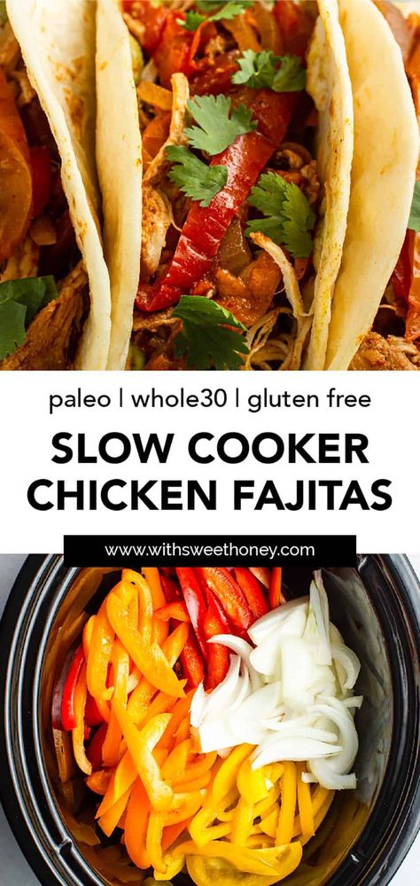 It doesn’t get much easier than this slow cooker chicken fajita recipe to create a delicious meal that the whole family will enjoy. It’s a no stress slow cooker meal that will become your new go-to recipe for busy weeknights or weekends at home. Customize this dish with different toppings to make this recipe Paleo, Whole30, Gluten Free and Dairy Free. Ready to make your new favorite meal? Chicken Fajitas Freezer Meal, Healthy Chicken Fajitas, Slow Cooker Chicken Fajitas, Paleo Crockpot Recipes, Paleo Slow Cooker, Fajitas Recipe, Easy Slow Cooker Chicken, Chicken Fajita Recipe, Whole30 Dinners