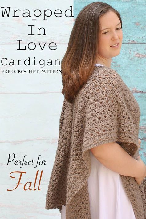 Crochet Cardigan Free Pattern | The Wrapped in Love shawl is a free crochet pattern that is crocheted all in one piece. It can be seamed at the sides to create a large crochet Kimono like shape or left open to make a nice wrap. Add a belt and pattern becomes very flattering. This pattern is very easy to create using a simple repeat. #crochet #freepattern #shawl #wrap Ruana Pattern, Crochet Garments, Crochet Cardigan Free, Crochet Wrap Pattern, Crochet Wearables, Crochet Kimono, Knit Accessories, Poncho Crochet, Ladies Scarf