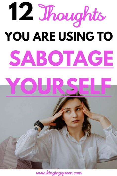 Self sabotaging thoughts Self Sabotaging, Personal Growth Quotes, Becoming A Better You, Personal Growth Plan, Best Blogs, Self Care Activities, Good Habits, Healthy Living Lifestyle, Self Love Quotes