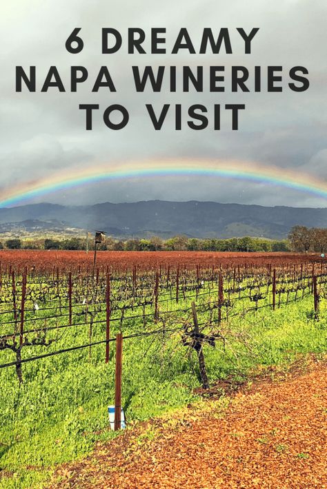 6 Dreamy Wineries to Visit in Napa | Fueled By Wanderlust Napa Valley Vacation, Napa Valley Wine Train, Napa Trip, Napa Valley Trip, Napa Wineries, Napa Valley Wineries, Napa Wine, Napa Valley Wine, Wine Country California