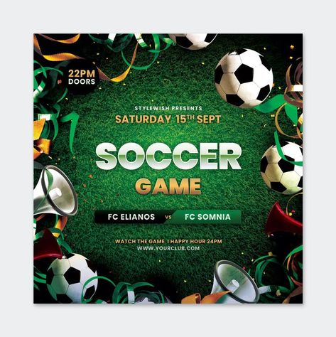 Sports Day Flyer, Soccer Event, Sports Flyer, Sports Day, Soccer Games, Flyer Design Templates, Football Match, Flyer Template, Flyer Design