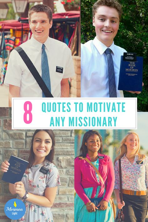 8 Incredible Quotes That Will Motivate Any Missionary Lds Missionary Quotes, Lds Missionary Packages, Mission Quotes, Missionary Quotes, Mission Prep, Mormon Missionaries, Missionary Care Packages, Incredible Quote, Lds Mission