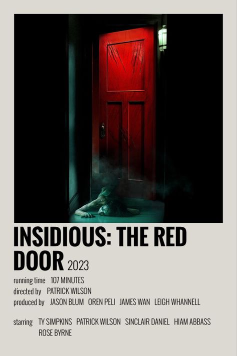 Made by @faithotx #minimalistposter #movieposter #polaroidposter #alternativeposter Insidious The Red Door Poster, Best Horror Movie Posters, Insidious Movie Poster, Horor Filmovi, Insidious Poster, Horror Movie Ideas, Insidious 2, Insidious The Red Door, Insidious Movie