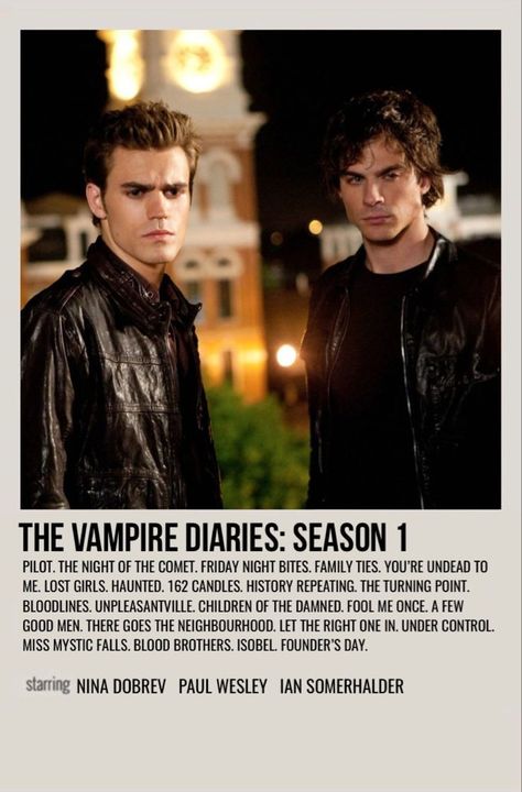 Season 1 Tvd Season 1, Tvd Poster, The Night Of The Comet, Vampire Diaries Season 1, Night Of The Comet, Vampire Life, The Salvatore Brothers, The Vampire Diaries Characters, Vampire Diaries Poster