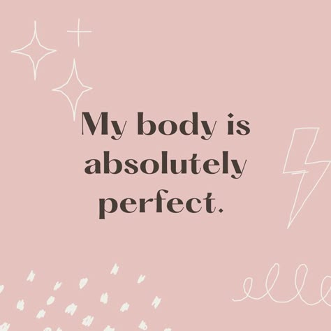 A pink background with the text overlay, "My body is absolutely perfect." Vision Board Words, Quote Happiness, Body Quotes, Self Growth Quotes, Create Your Dream Life, Affirmation Board, Quotes Affirmations, Healing Affirmations, Self Growth