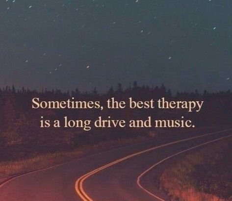 Long Drive Quotes, Road Quotes, Driving Quotes, Riding Quotes, Therapy Quotes, Circle Quotes, Biker Quotes, Long Drive, Good Music Quotes