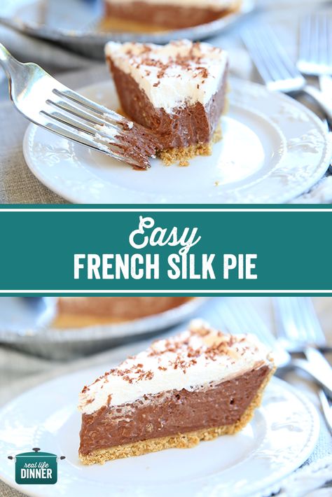 Easy French Silk Pie ~ https://reallifedinner.com Easy French Silk Pie, Creamy Pumpkin Pie Recipe, French Silk Pie Recipe, Silk Pie Recipe, Chocolate Silk Pie, French Silk Pie, Caramel Pears, Homemade Graham Cracker Crust, Favorite Pie Recipes