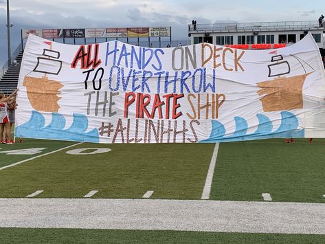 Pirate Pep Rally, Beat The Pirates Football Signs, Football Runthrough Posters, Football Breakthrough Banners, Football Run Through Signs Ideas, Fnl Signs, Football Banner Ideas, Cheer Themes, Football Spirit Signs