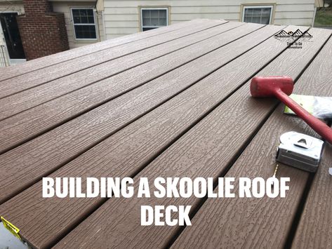 We'll show you how to build a minimalist style skoolie deck! Skoolie Rooftop Deck, Skoolie Roof Deck, Skoolie Deck, Schoolie Conversion, Skoolie Living, Short School Bus, Skoolie Ideas, Rv House, Skoolie Life