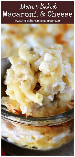 Mom's Baked Macaroni and Cheese ~ Loaded with melty Vermont white cheddar & creamy white sauce, this mac and cheese is perfect for Thanksgiving, Christmas, Easter, or ANY family meal! #macandcheese #macaroniandcheese  www.thekitchenismyplayground.com White Mac And Cheese Baked, Recipes With White Cheddar Cheese, Baked White Mac And Cheese Recipe, Holiday Baked Mac And Cheese, Christmas Mac N Cheese Baked Macaroni, Mac And Cheese Recipe White Cheddar, Mac And Cheese White Cheddar, Ultimate Creamy Baked Mac And Cheese, White Mac And Cheese