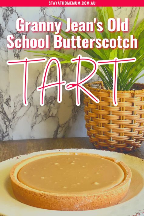 Old School Recipes, Butterscotch Tart, School Recipes, Stay At Home Mum, Pastry Shells, Shortcrust Pastry, School Food, Nutrition Information, Stay At Home