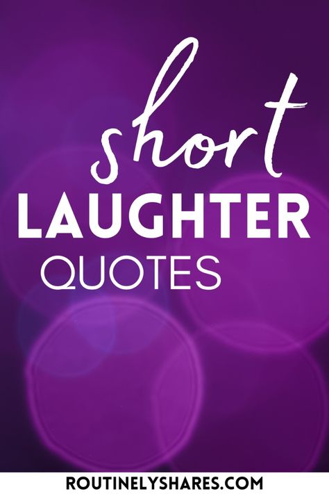 Find the best short laughter quotes for Instagram that are cute, funny or hilarious. Perfect for that laughter aesthetic post or story., Quote About Laughter, Funniest Quotes Ever Hilarious Laughing, Short Quotes About Laughter, Funny Laughter Quotes, Quotes On Laughter, Funny Sayings And Quotes Hilarious Short, Laughter Aesthetic, Quotes About Laughter, Funny Daily Quotes