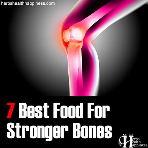 Herbs Health & Happiness 7 Best Foods For Stronger Bones - Herbs Health & Happiness Cracking Bones, Food For Strong Bones, Low Bone Density, Osteoporosis Prevention, Increase Bone Density, Bone Strength, Strong Bones, Bone Density, Hormonal Changes