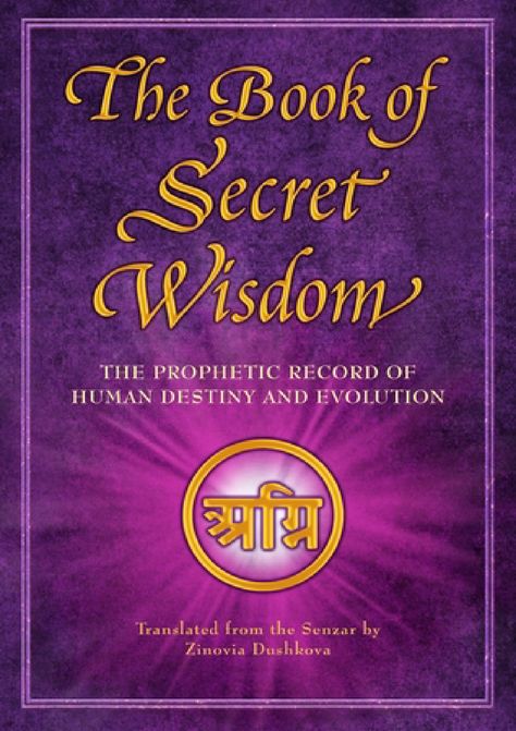 [pdf] The Book of Secret Wisdom: The Prophetic Record of Human Destiny and Evolution By Zinovia Dushkova Ancient Text, Book Of Wisdom, The Secret Doctrine, John Ashton, John Kerry, Sacred Text, True Purpose, The Secret Book, Free Pdf Books