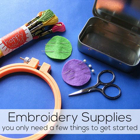 embroidery supplies - everything you need to get started from Shiny Happy World Embroidery For Beginners Tutorials, Embroidery Types, Hand Embroidery For Beginners, Rose Embroidery Pattern, Learning To Embroider, Embroidery Lessons, Embroidery Tools, Different Stitches, Embroidery Supplies