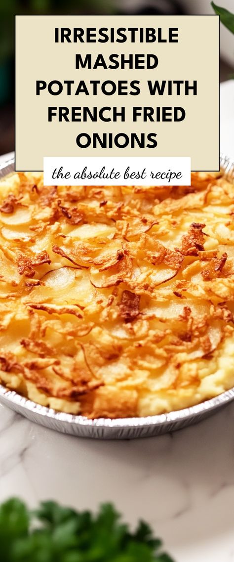 Image for Irresistible Mashed Potatoes with French Fried Onions French Onion Potatoes, Fried Mashed Potatoes, Onion Potatoes, Make Ahead Mashed Potatoes, Baked Mashed Potatoes, Parmesan Cheese Potatoes, Potatoes Recipes, French Fried Onions, Mashed Potato Recipes