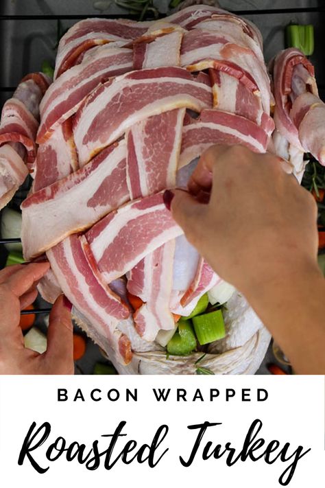 A hand is weaving bacon on a raw turkey. Bacon Wrapped Turkey Breast, Bacon Wrapped Turkey, Bacon Lattice, Bacon Weave, Turkey Bacon Wrap, Hand Wrapping, Thawing Turkey, Thanksgiving Salad, Easy Home Recipes