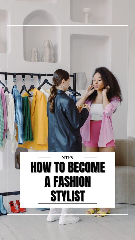 Stylist Fashion, Career Fashion, An Eye, Fashion Stylist, No Time, To Learn, Career, How To Become, Reading