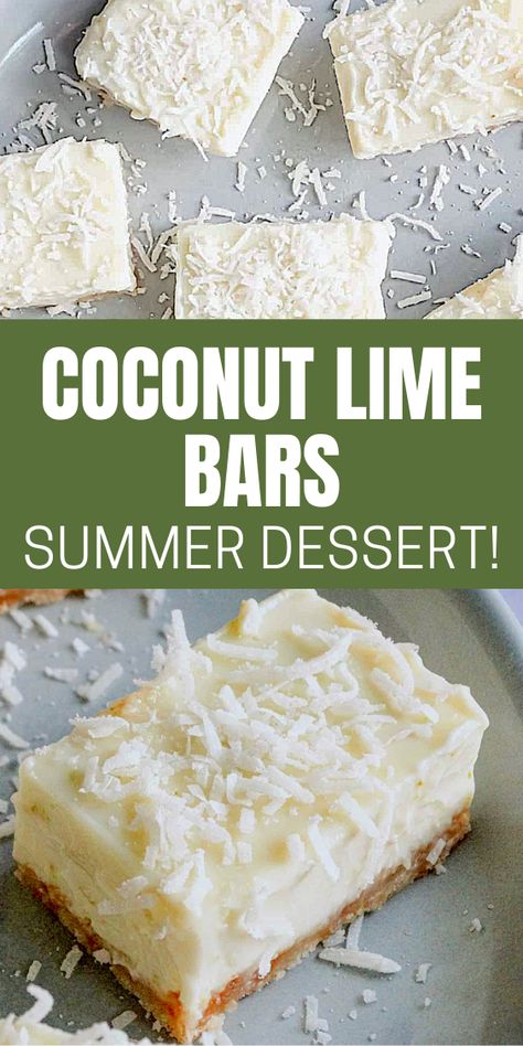 coconut lime bars on a plate Key Lime Coconut Bars, Happy Hour Dessert Ideas, Summer Bars Dessert, Refreshing Summer Desserts Easy, Summer Desserts Cold, Easy Summer Bbq Desserts, Fresh Desserts Summer, Fruit Bar Recipes, June Dessert Ideas