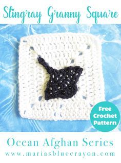 Stingray Granny Square | Free Crochet Pattern | Stingray Applique | Motif | Ocean Afghan Series Crochet Stingray, Crochet Sea Creatures, Sunburst Granny Square, Blue Crayon, Granny Square Pattern, Crochet Geek, Granny Square Blanket, Afghan Pattern, Crochet Square Patterns