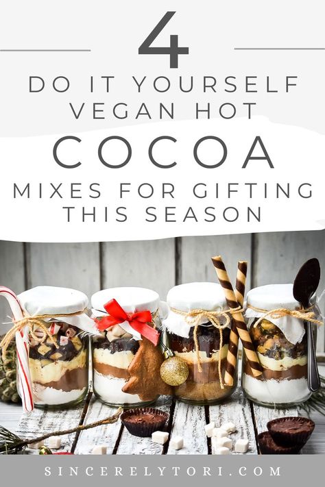 Recipe for EDIBLE GIFT IDEA - 5: DIY Vegan Hot Cocoa Mix 4 Ways Vegan Hot Chocolate Mix Recipe, Hot Chocolate Mix Recipes Dry, Homemade Hot Coco, Hot Cocoa Mix Gift, Mexican Hot Cocoa, Vegan Hot Cocoa, Diy Hot Chocolate Mix, Hot Chocolate In A Jar, Hot Cocoa Mix Recipe