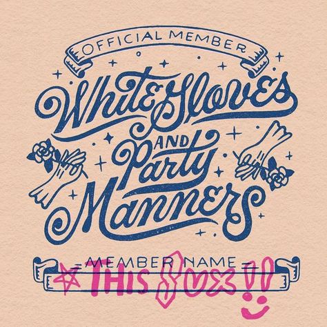 Mary Kate Mcdevitt, Lettering Inspiration, Script Lettering, Lettering Quotes, Mary Kate, Brush Lettering, White Gloves, Brush Pen, Manners