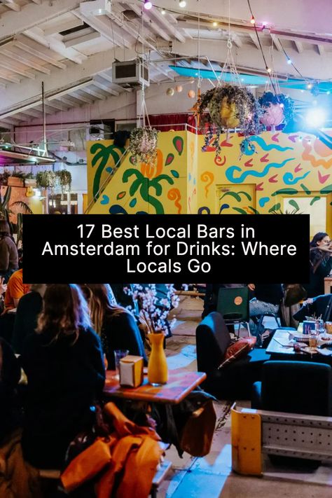 Bars In Amsterdam, Amsterdam Night Life, Best Bars In Amsterdam, Bellini Bar, Amsterdam Bar, Underground Bar, Cozy Bar, Best Pubs, Bars And Clubs