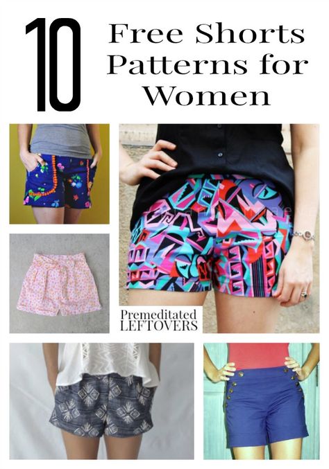 10 Free Shorts Patterns for Women Shorts Pattern Free, Sewing Shorts, Sewing Pants, Shorts Pattern, Sew Ins, Trendy Sewing, Beginner Sewing Projects Easy, Couture Mode, Short Hairstyle