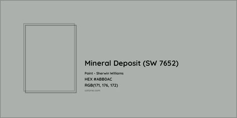 HEX #ABB0AC Mineral Deposit (SW 7652) Paint Sherwin Williams - Color Code Sw Mineral Deposit Paint, Mineral Deposit Sherwin Williams Cabinet, Sw Mineral Deposit, Sherwin Williams Mineral Deposit, Mineral Deposit Sherwin Williams, Sherwin Williams Rhinestone Paint Color Palettes, Sherwin Williams Paint Neutral, Munsell Color System, Rgb Color Codes