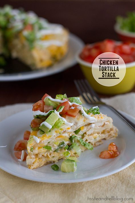 Chicken Tortilla Stack | www.tasteandtellblog.com Tortilla Stack, Taste And Tell, Chicken Tortilla, Chicken Main Dishes, Pizza Hut, Food Blogs, Turkey Recipes, Tortillas, Main Dish Recipes