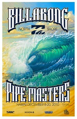 2010 Billabong Pipe Masters (surfing poster) by Bill Ogden Vintage Beach Posters, Photo Surf, Surfing Poster, Alana Blanchard, North Shore Hawaii, Surf Room, Beach Wall Collage, Mavericks Surfing, Surf Vintage