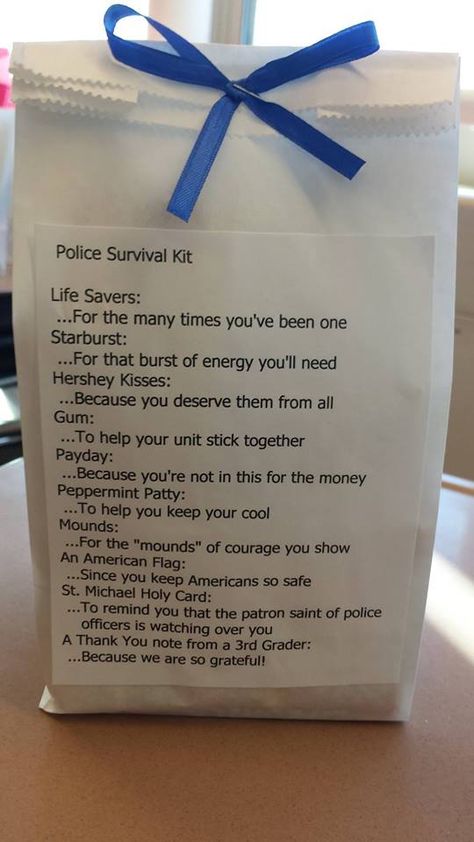 For police officers--make and take to the station Police Officer Appreciation, Devotional Ideas, Service Projects For Kids, Blessing Bag, Police Appreciation, Community Service Ideas, Kindness Projects, Candy Quotes, Community Service Projects