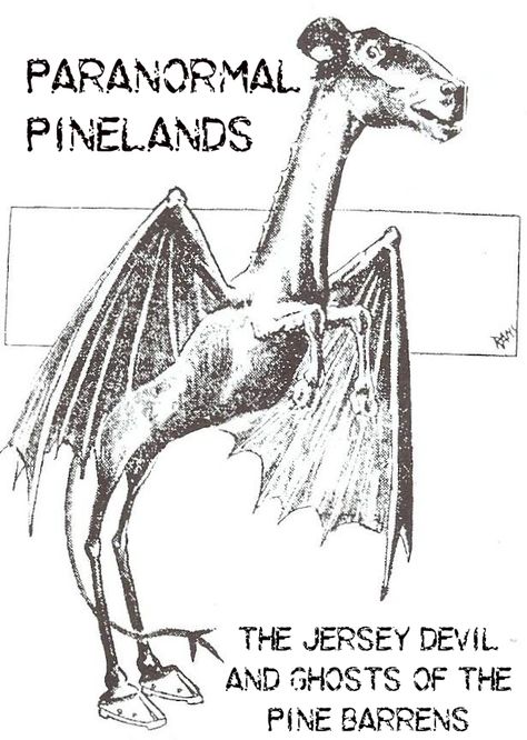 New Jersey | Pinelands | Pine Barrens | Haunted | Forest | Woods | Jersey Devil | Wharton List Of Cryptids, The Jersey Devil, Legendary Monsters, Mythical Monsters, The Boogeyman, Jersey Devil, Legendary Creature, Jersey Girl, New Jersey Devils