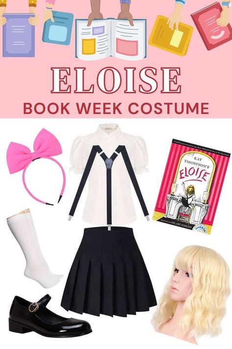 eloise book week costume Eloise At The Plaza, Hilary Knight, Book Character Day, Childrens Book Characters, Stylish Tips, Literary Characters, Costume For Women, Book Week Costume, Beloved Book