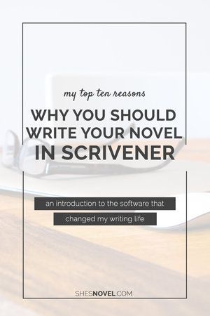 My Top 10 Reasons Why You Should Write Your Novel in Scrivener Story Guide, Writing A Novel, Writing Software, Write A Story, Writers Notebook, Writing Programs, Novel Ideas, Essay Writer, Writers Write