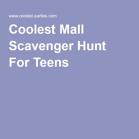 Mall Birthday Party, Scavenger Hunt For Teens, Teen Scavenger Hunt, Mall Scavenger Hunt, Birthday Surprise Ideas, Scavenger Hunt Party, Scavenger Hunt Ideas, Surprise Ideas, Scavenger Hunt Birthday